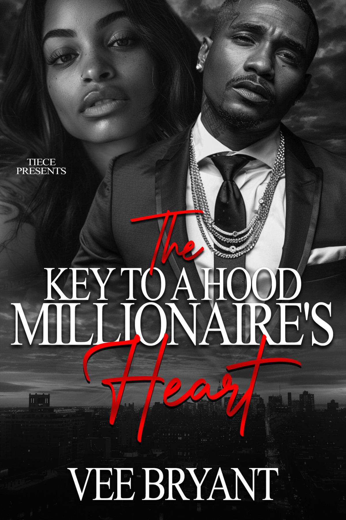 The Key To A Hood Millionaires Heart Vee Bryant