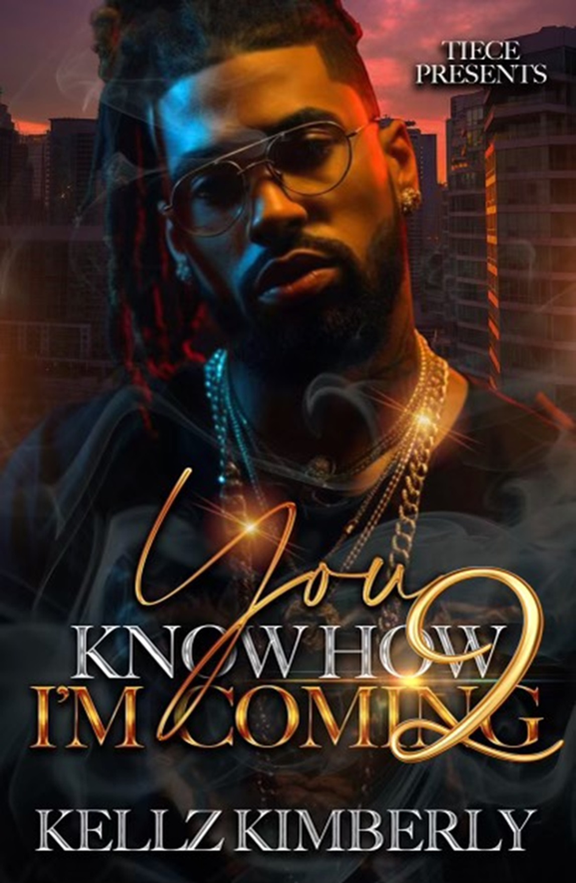You Know How Im Coming 2 An African American Romance The Finale Kellz Kimberly