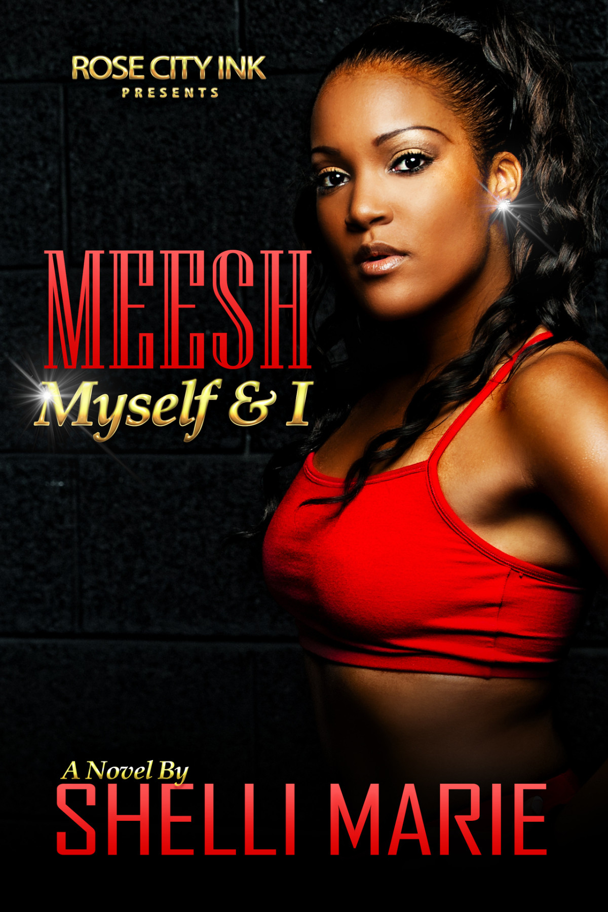 Meesh Myself And I 1st Edition Shelli Marie
