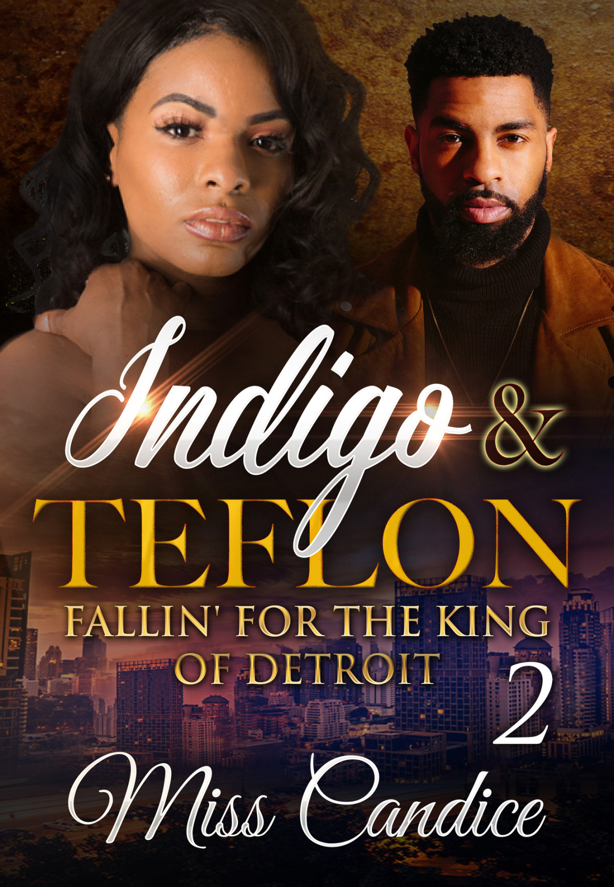 Indigo Teflon 2 Fallin For The King Of Detroit Miss Candice