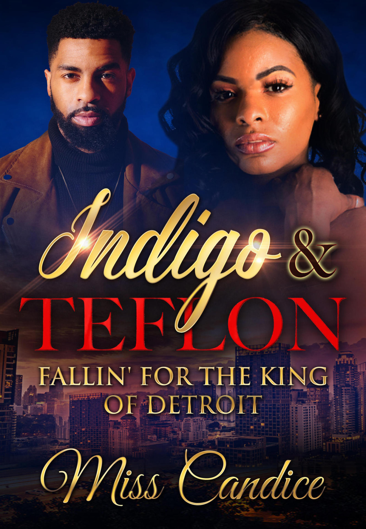 Indigo Teflon Fallin For The King Of Detroit Miss Candice