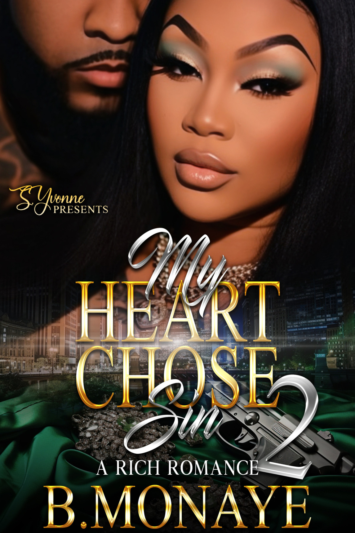 My Heart Chose Sin 2 B Monaye
