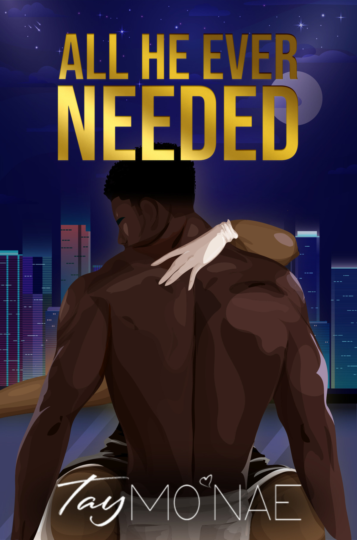 All He Ever Needed Million Dollar Baby Book 1 Tay Monae