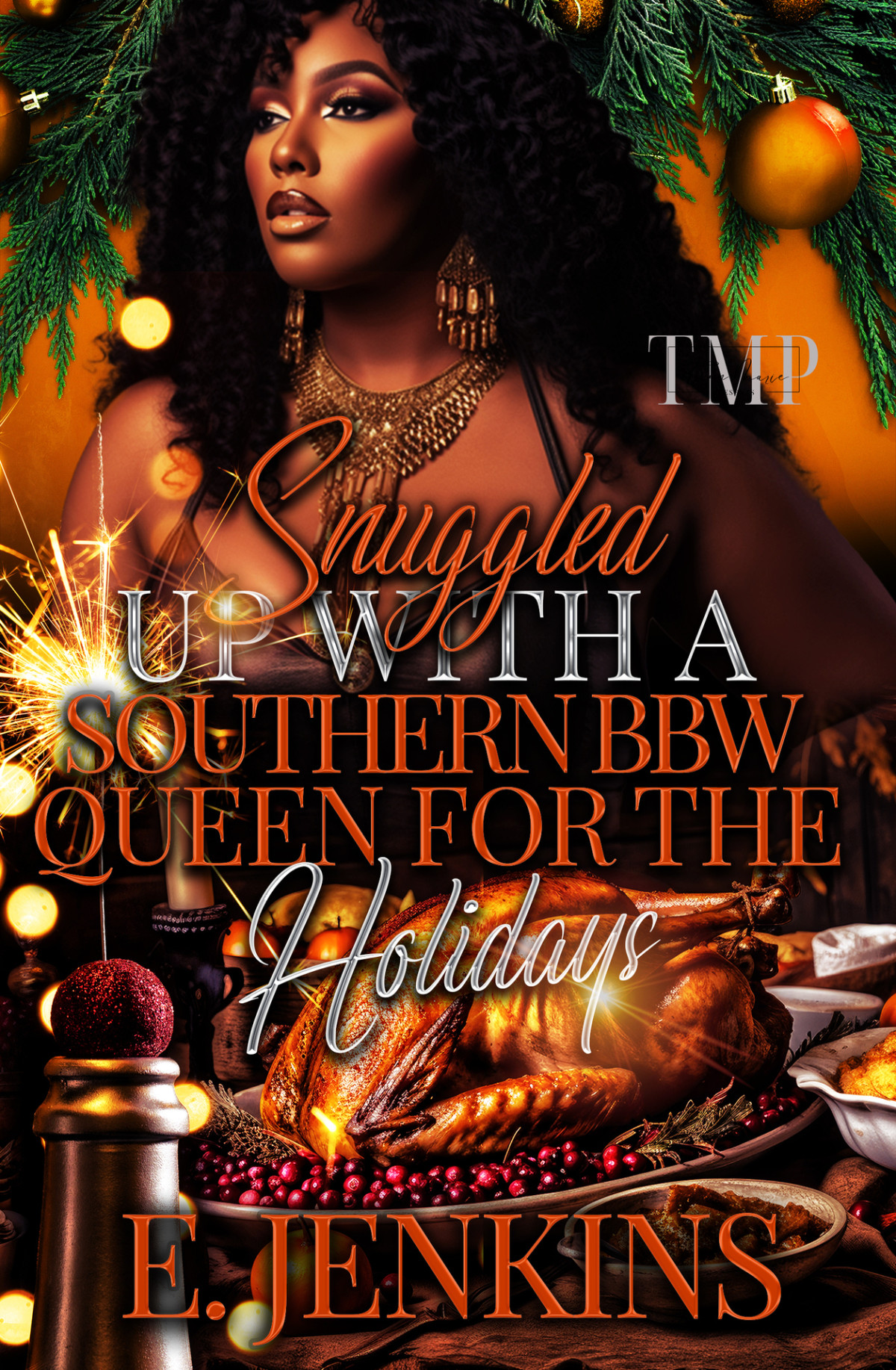 Snuggled Up With A Southern Queen Bbw For The Holidays E Jenkins