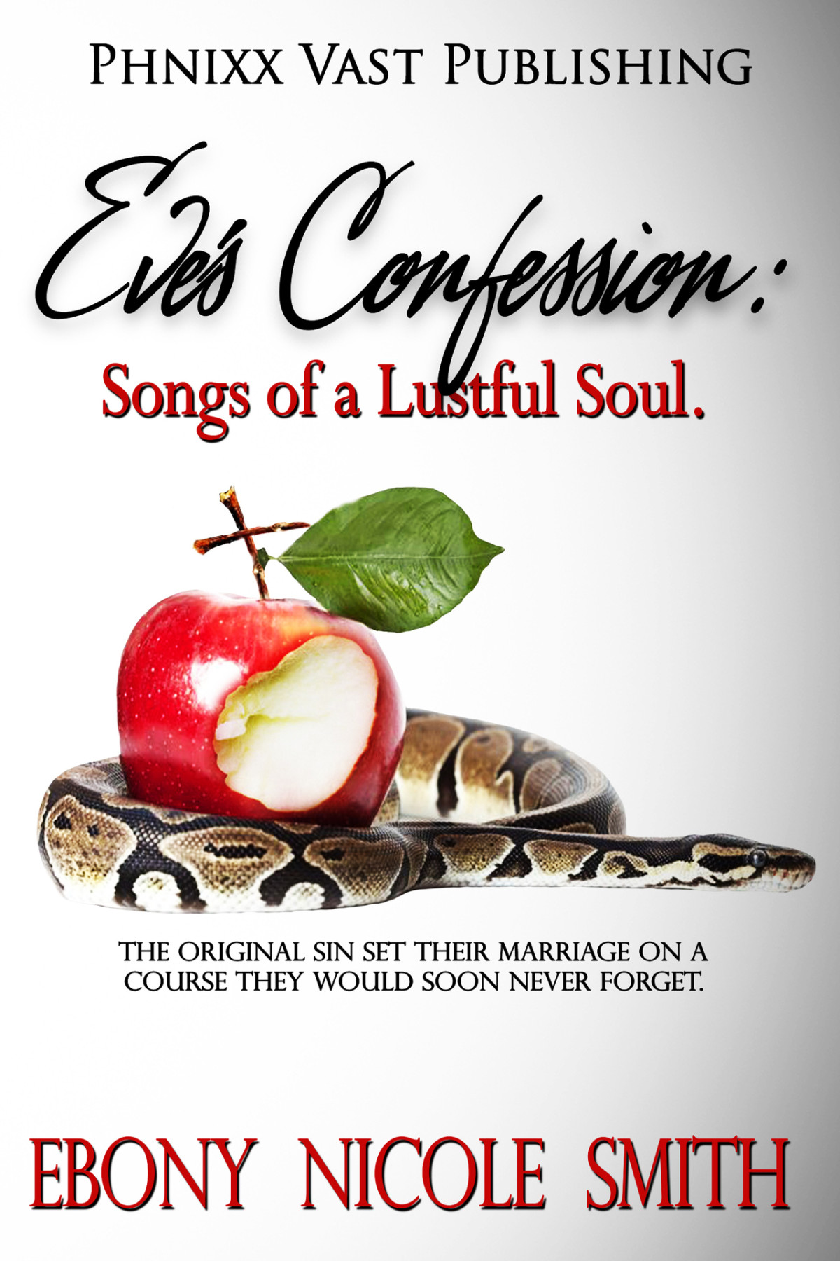 Eves Confession Songs Of A Lustful Ebony Nicole Smith