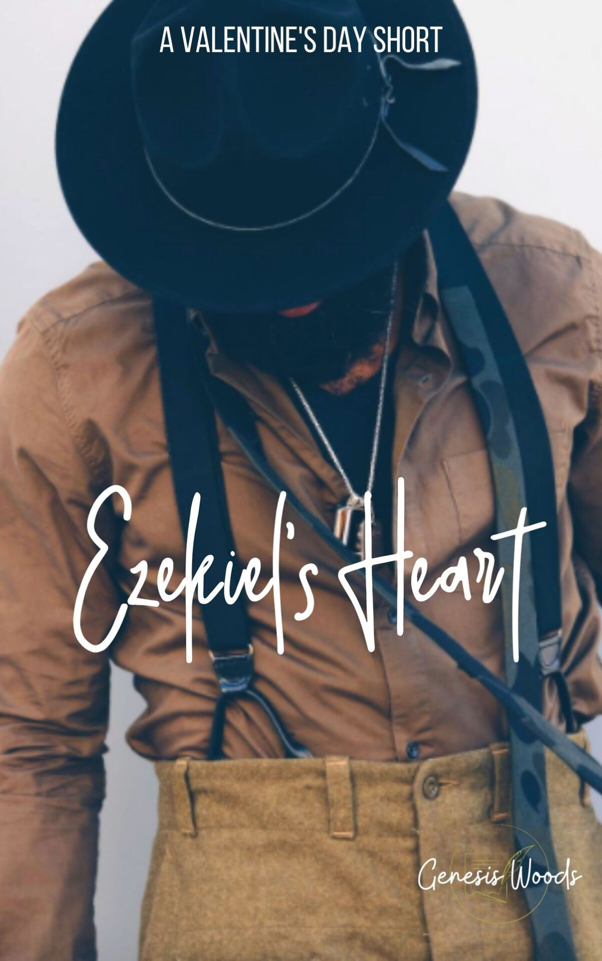 Ezekiels Heart A Valentines Day Short Story Genesis Woods