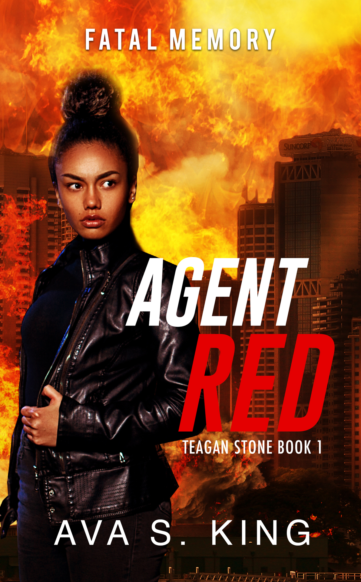 Fatal Memory Gripping Mystery Suspense And Crime Thrillerteagan Stone Book 1 Agent Redteagan Stone Series Ava S King