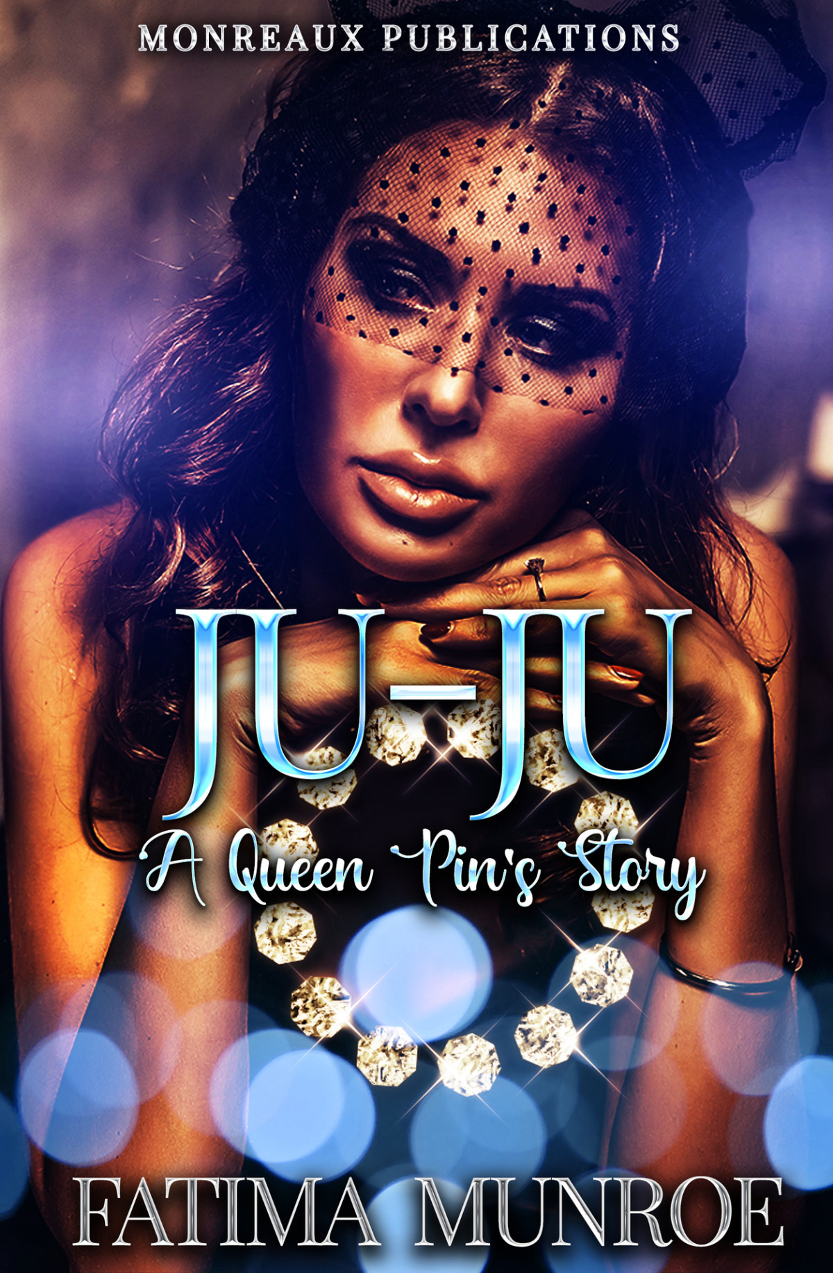 Juju A Queen Pins Story Book 1 Fatima Munroe