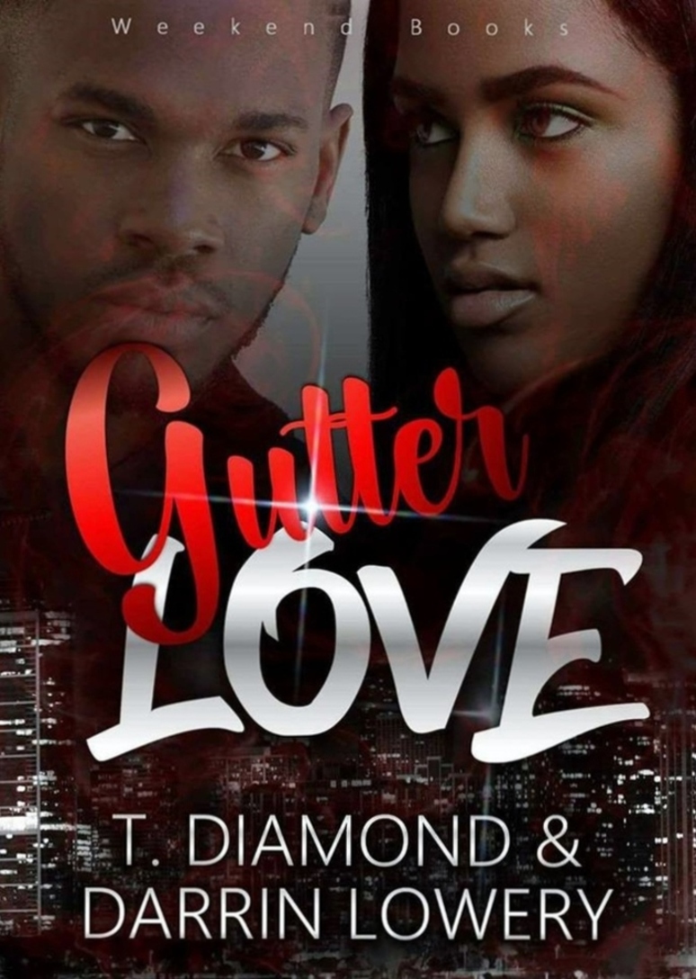 Gutter Love Darrin Lowery