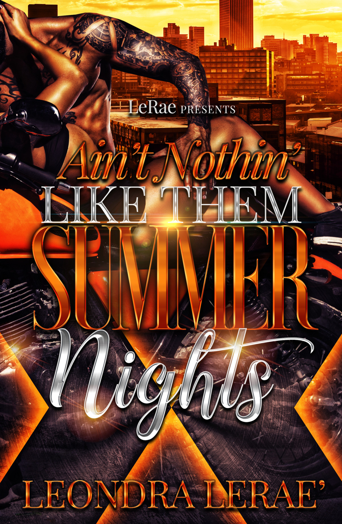 Aint Nothin Like Them Summer Nights 1st Edition Leondra Lerae