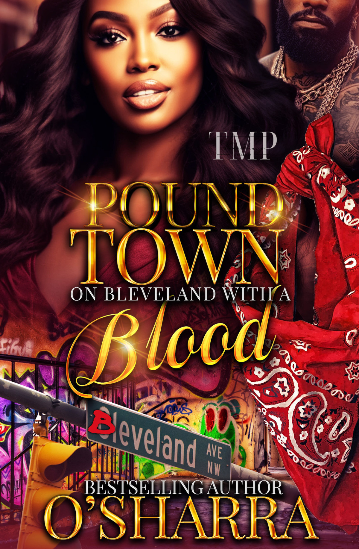 Pound Town On Bleveland With A Blood Pound Town Novellas Book 4 1st Edition Osharra