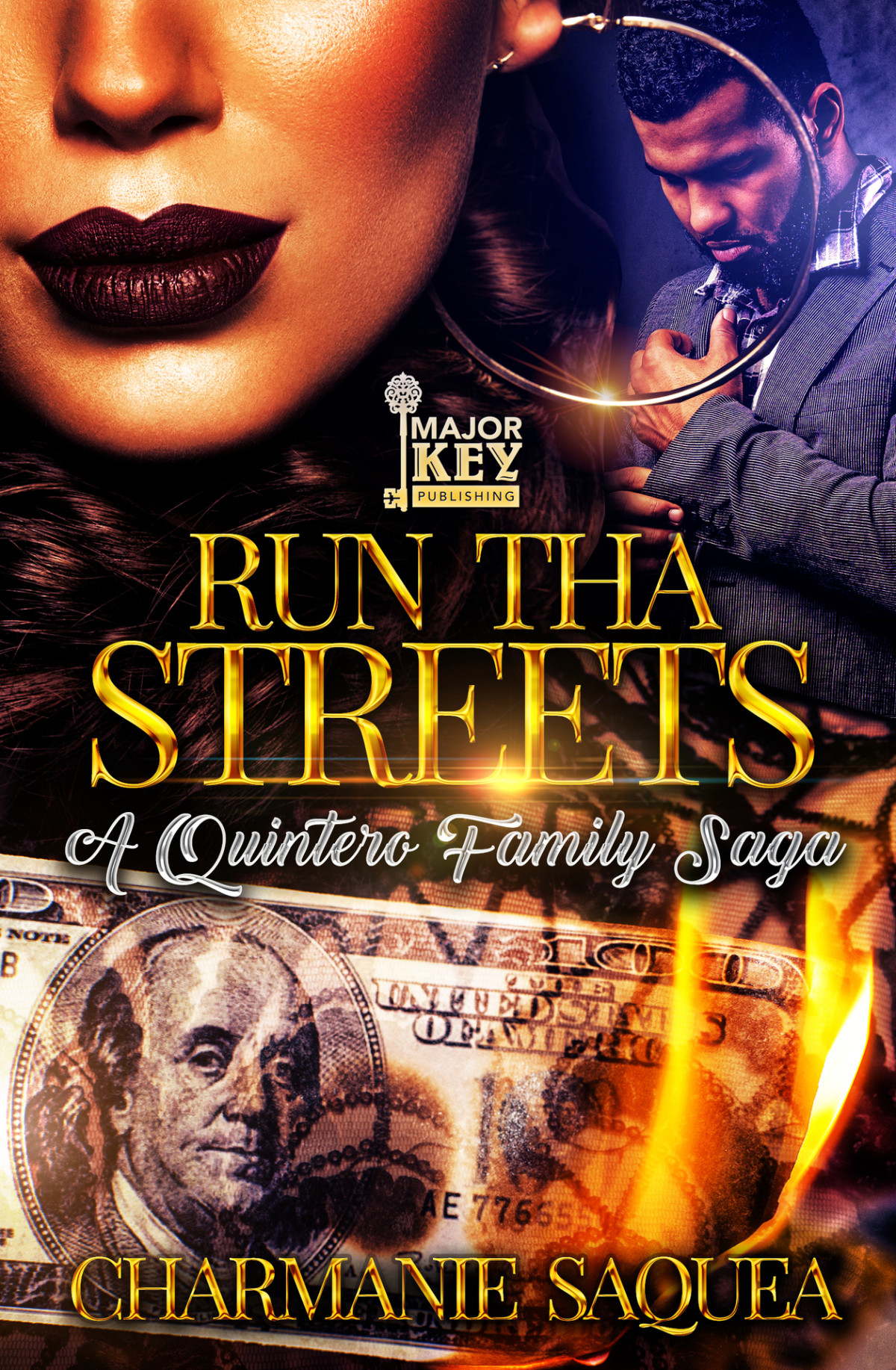 Run Tha Streets A Quintero Family Saga Charmanie Saquea
