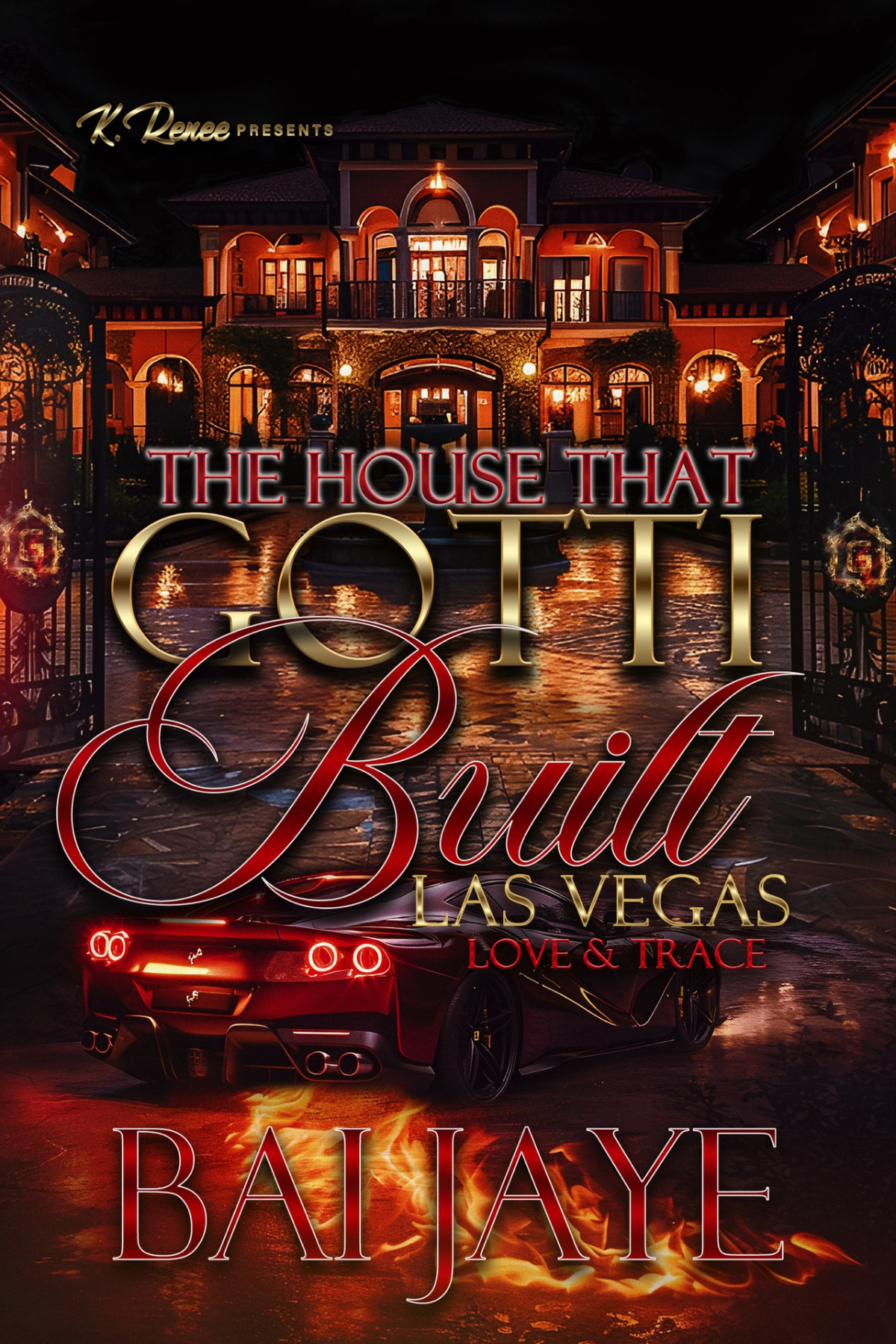 The House That Gotti Built Las Vegas Love Trace Bai Jaye