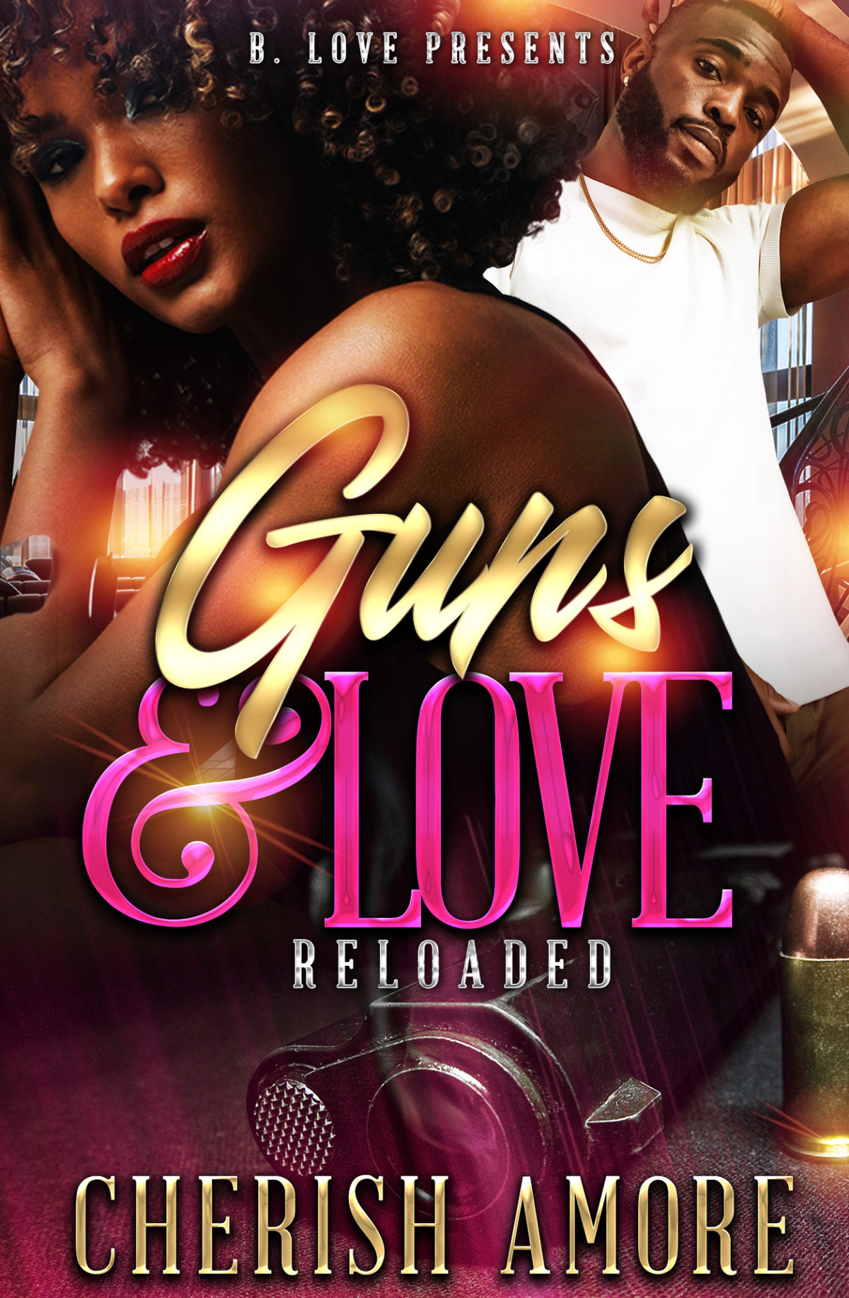 Guns And Love Reloaded Cherish Amore