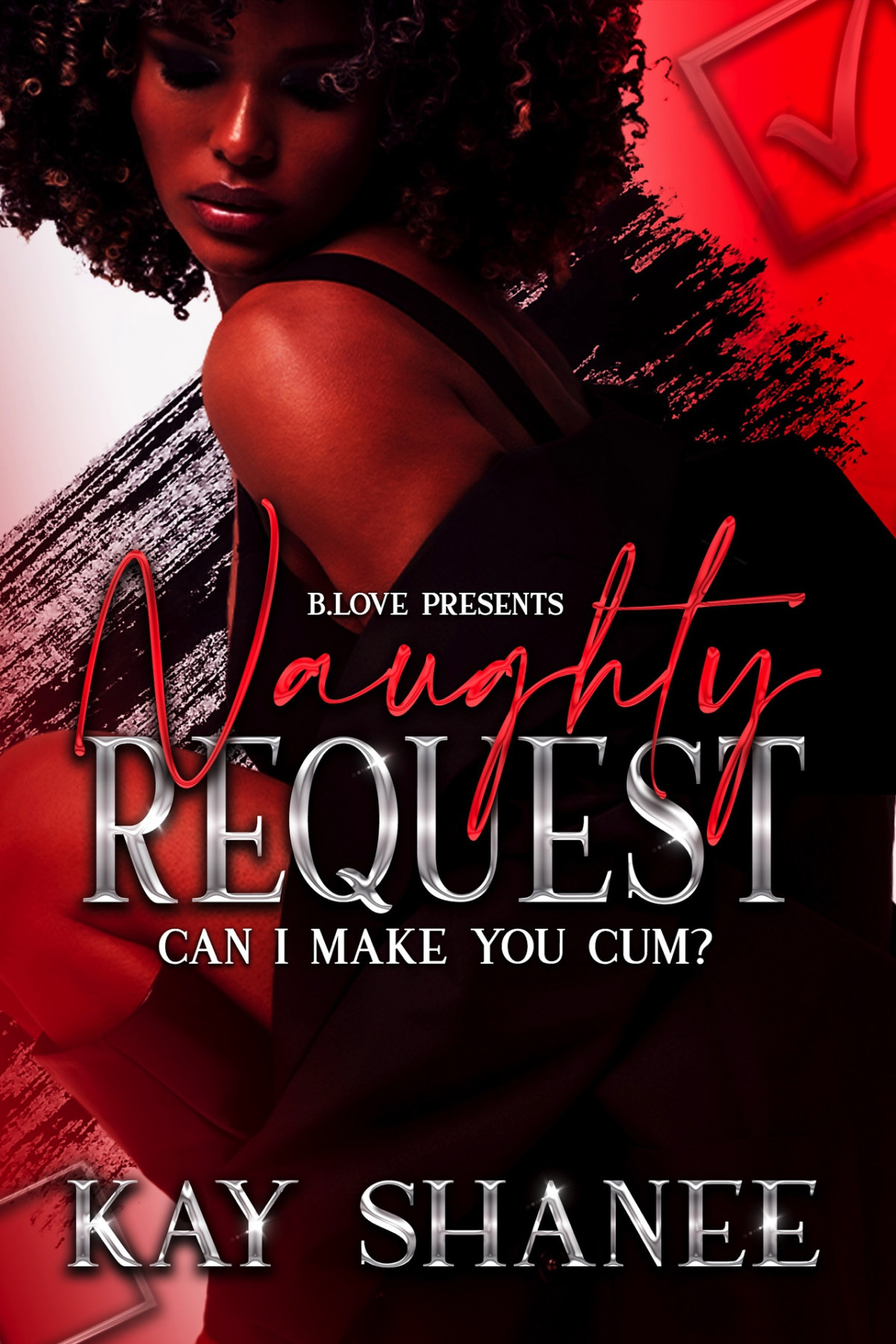 Naughty Request Can I Make You Cum Kay Shanee