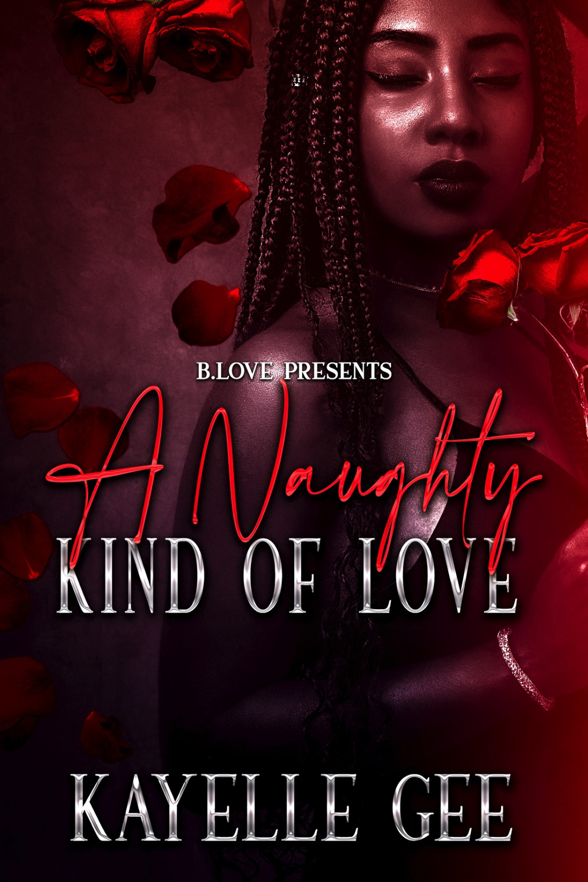 A Naughty Kind Of Love Naughty November Book 6 Kayelle Gee