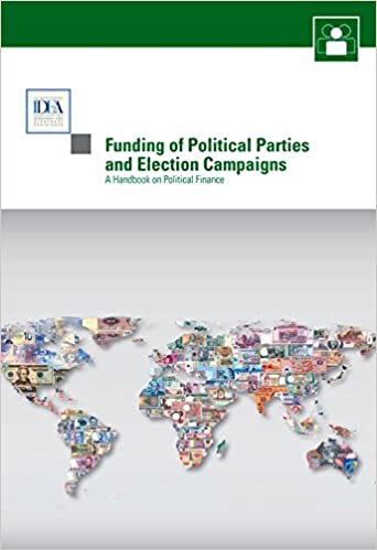 Funding Of Political Parties And Election Campaigns International Idea