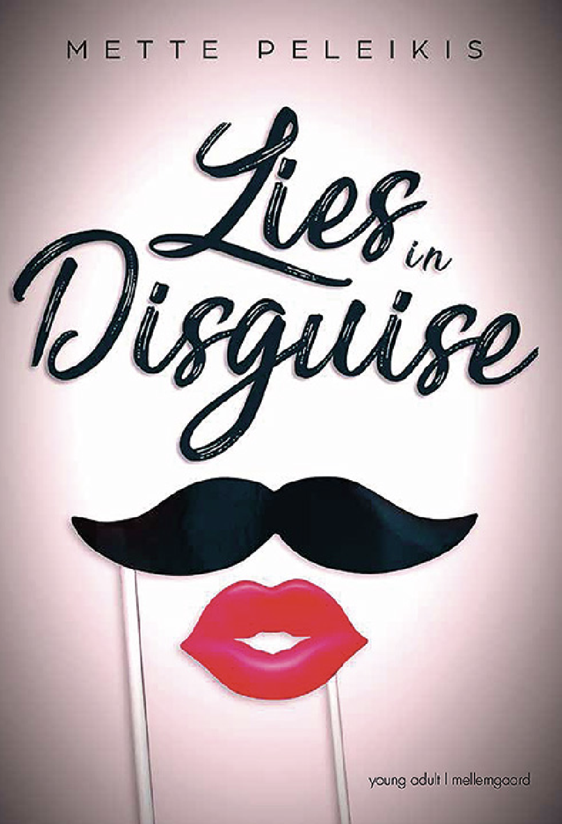 Lies In Disguise Mette Peleikis