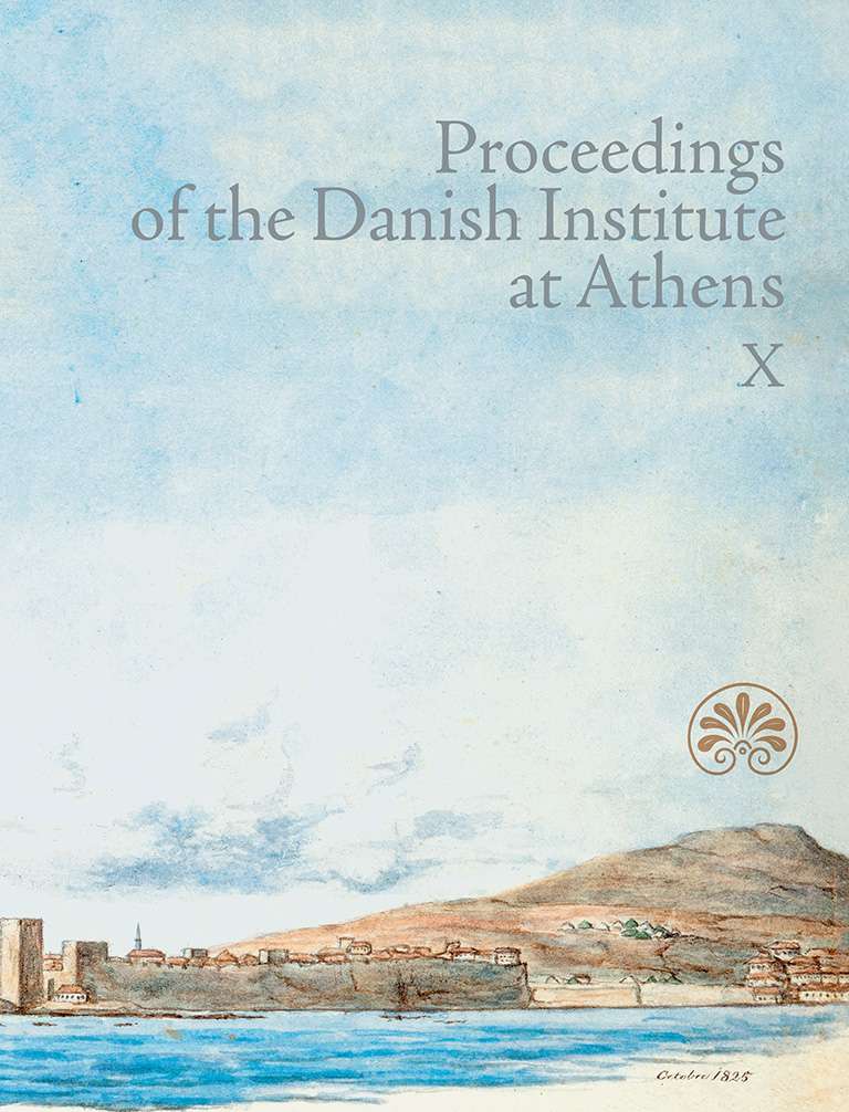 Proceedings Of The Danish Institute At Athens Volume X Mogens Pelt