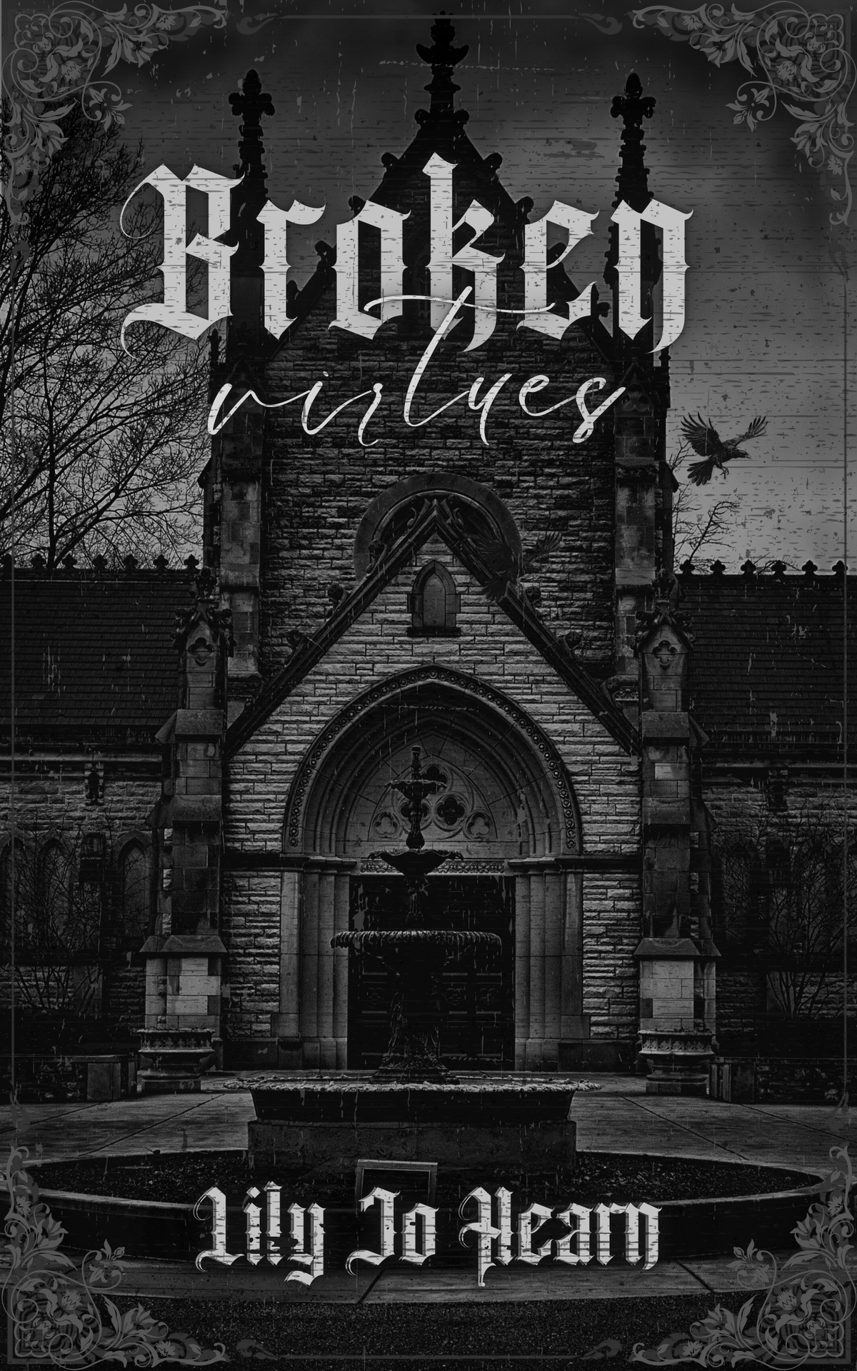 Broken Virtues The Bonded Vices 05 Lily Jo Hearn