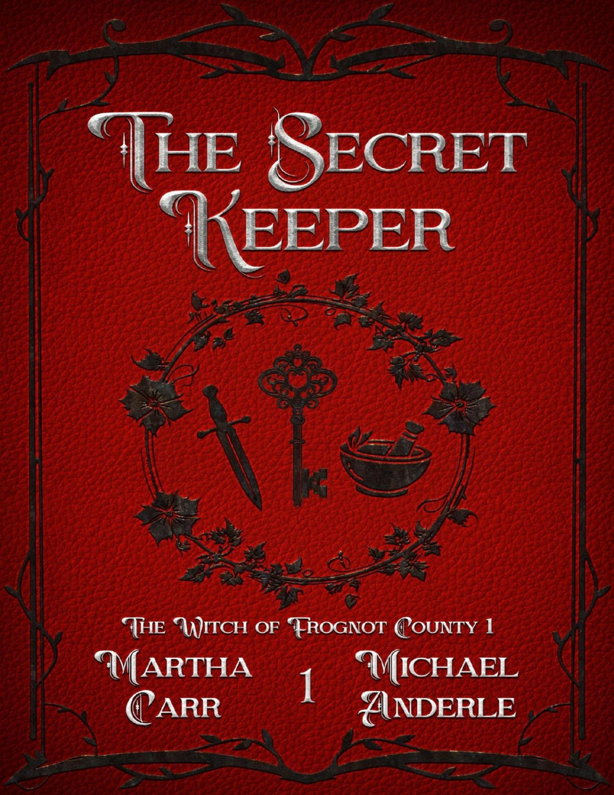 The Secret Keeper Martha Carr Michael Anderle