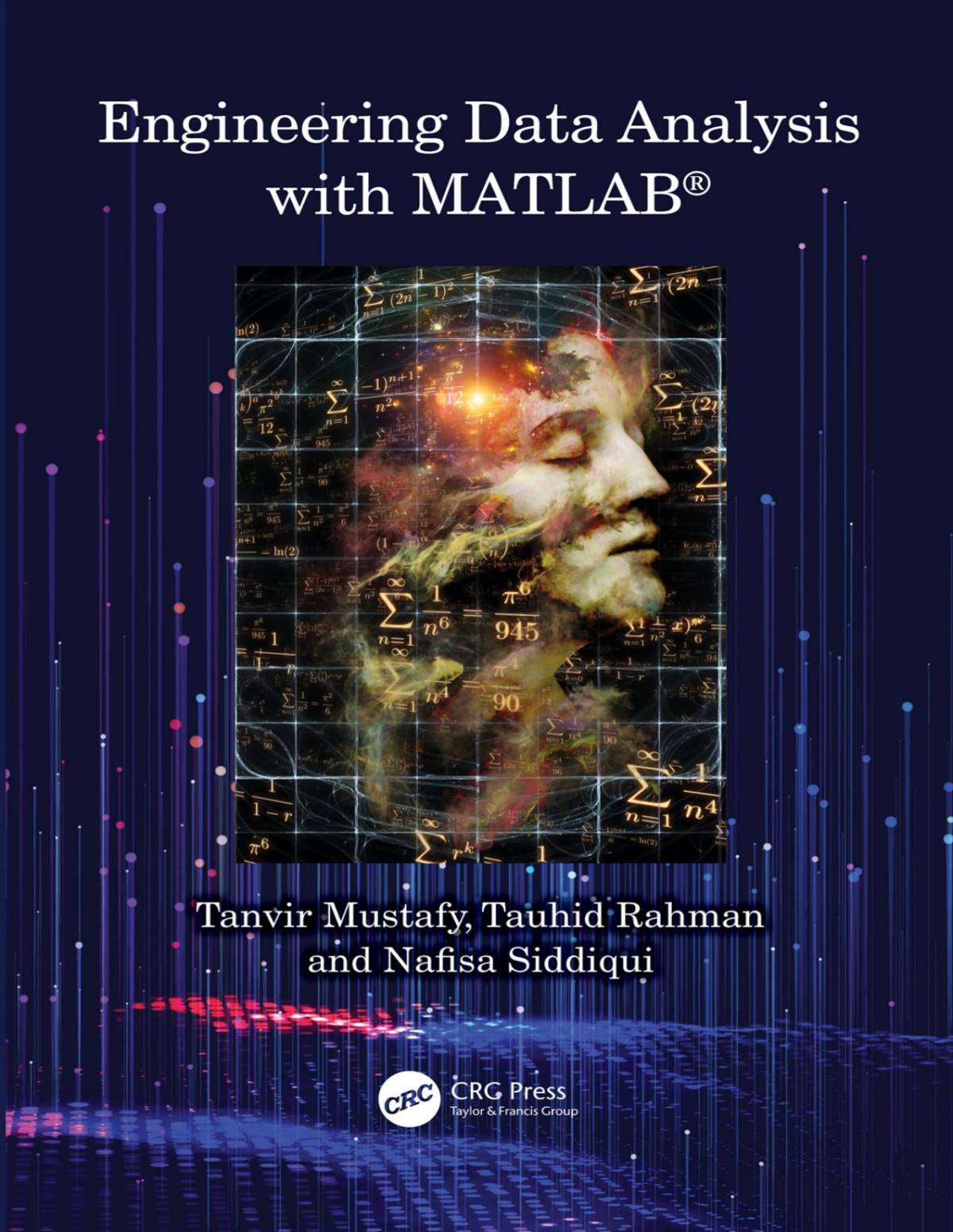 Engineering Data Analysis With Matlab Tanvir Mustafy Tauhid Rahman Nafisa Siddiqui