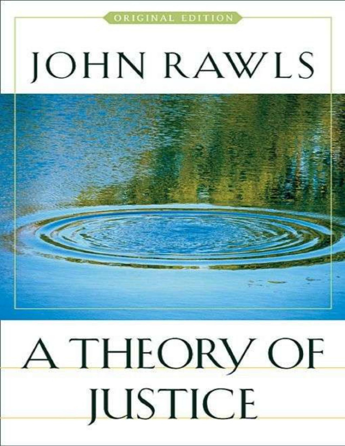A Theory Of Justice Original Editionepub2pdfeditor Rawls John