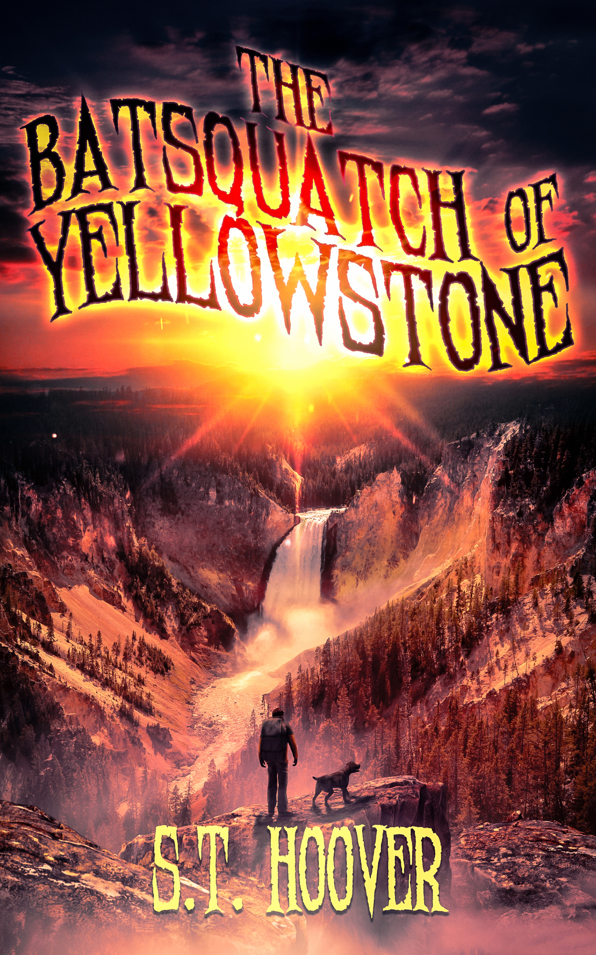 The Batsquatch Of Yellowstone S T Hoover