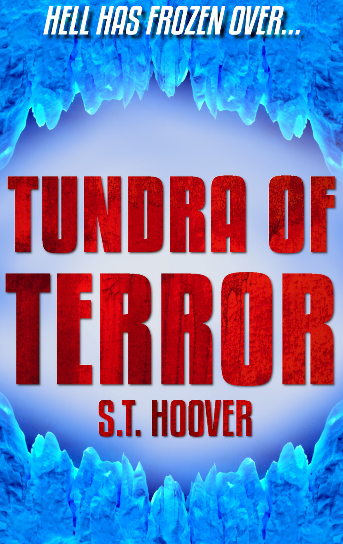 Tundra Of Terror S T Hoover