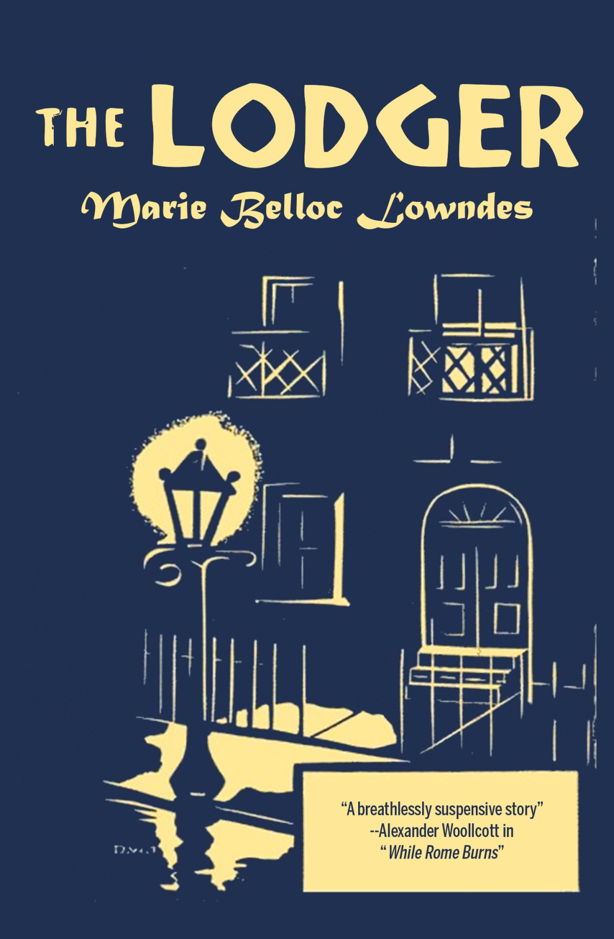The Lodger A Murder Mystery Marie Belloc Lowndes