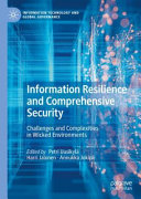 Information Resilience And Comprehensive Security Petri Uusikylä