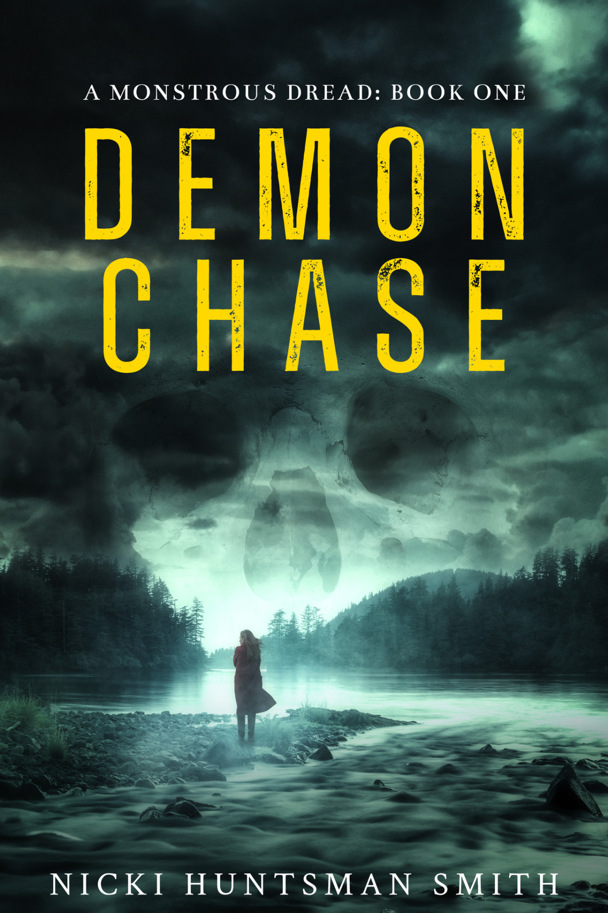 Demon Chase A Supernaturalhorror Thriller Series Smith Nicki Huntsman