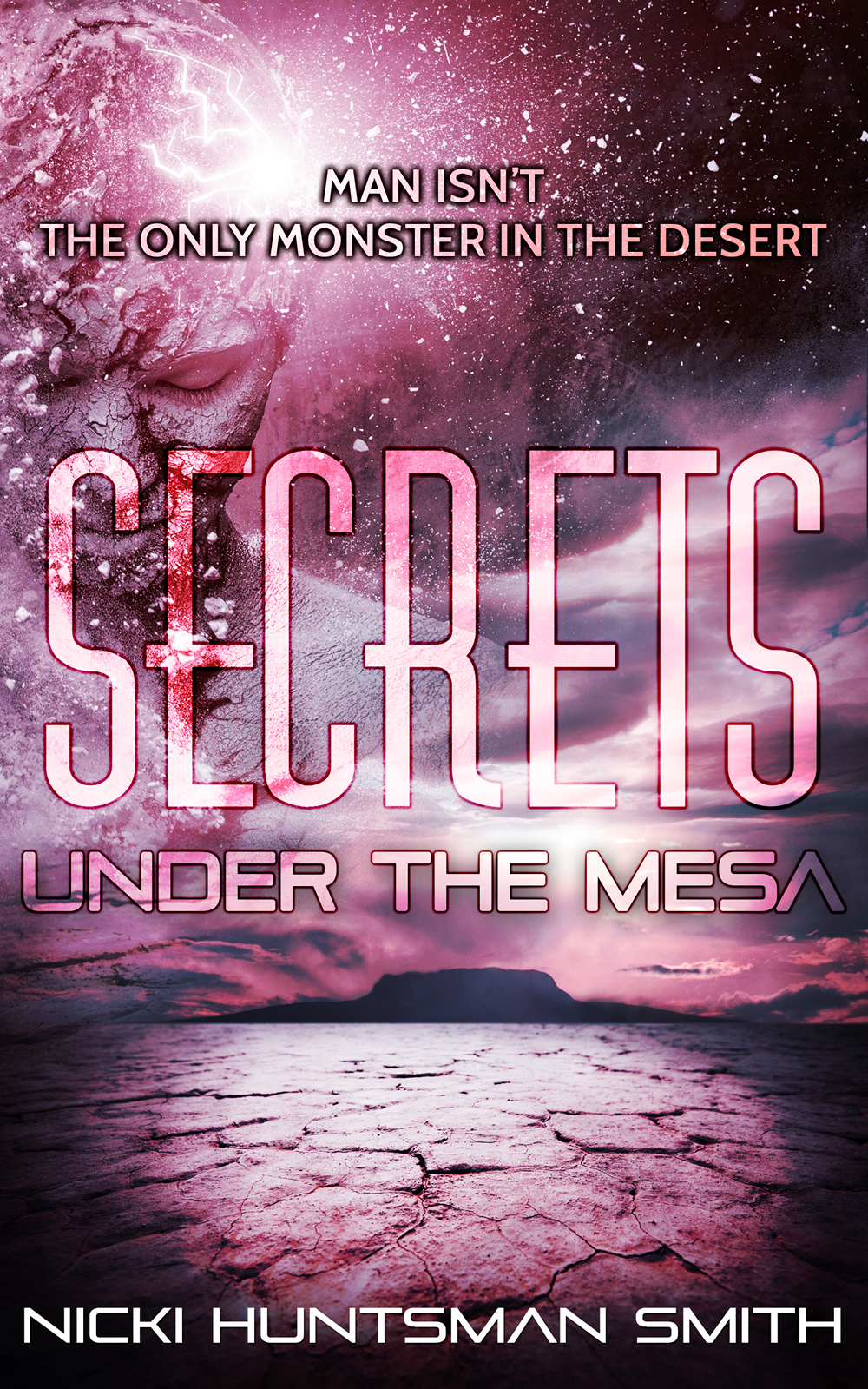 Secrets Under The Mesa Smith Nicki Huntsman