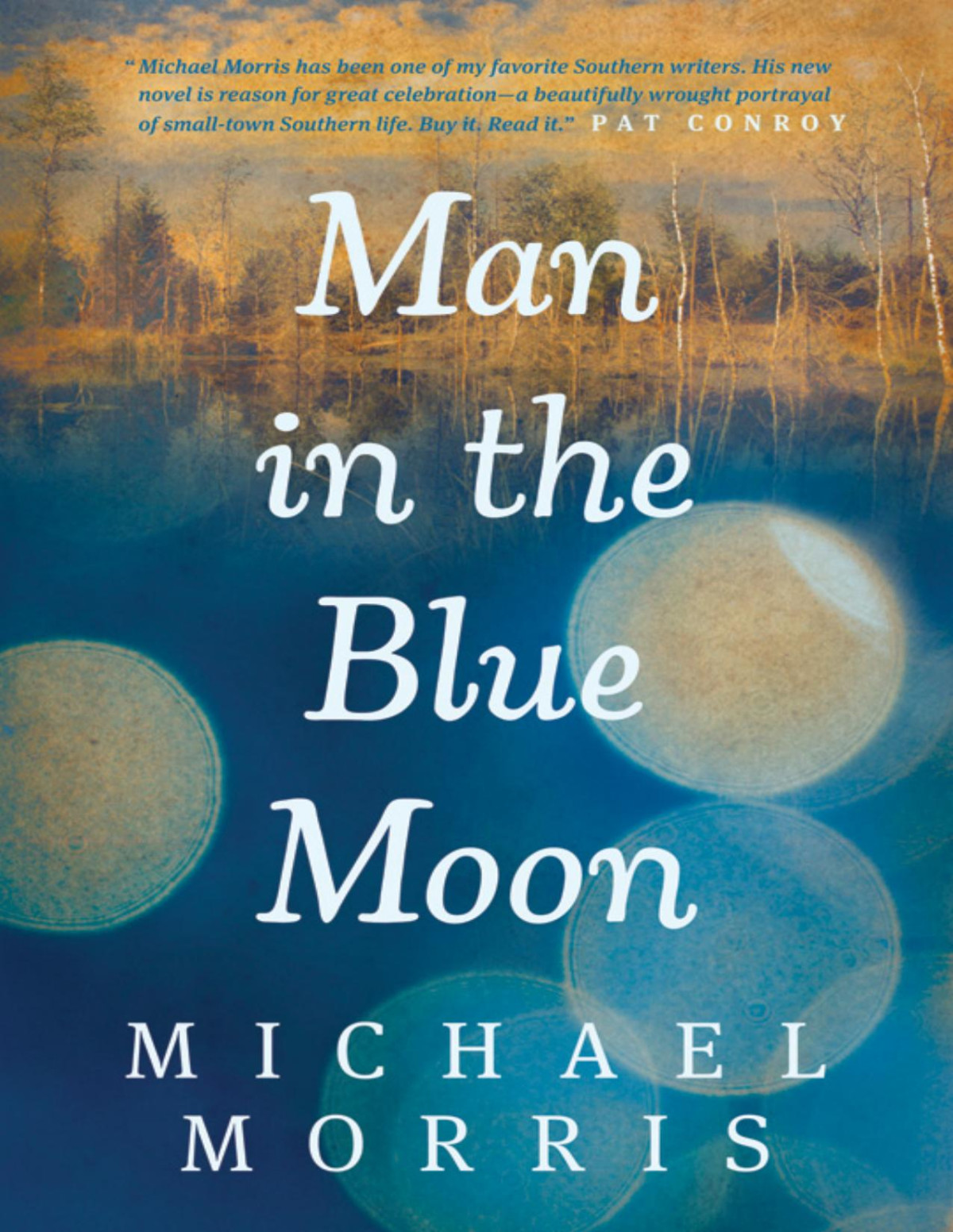 Man In The Blue Moon Michael Morris