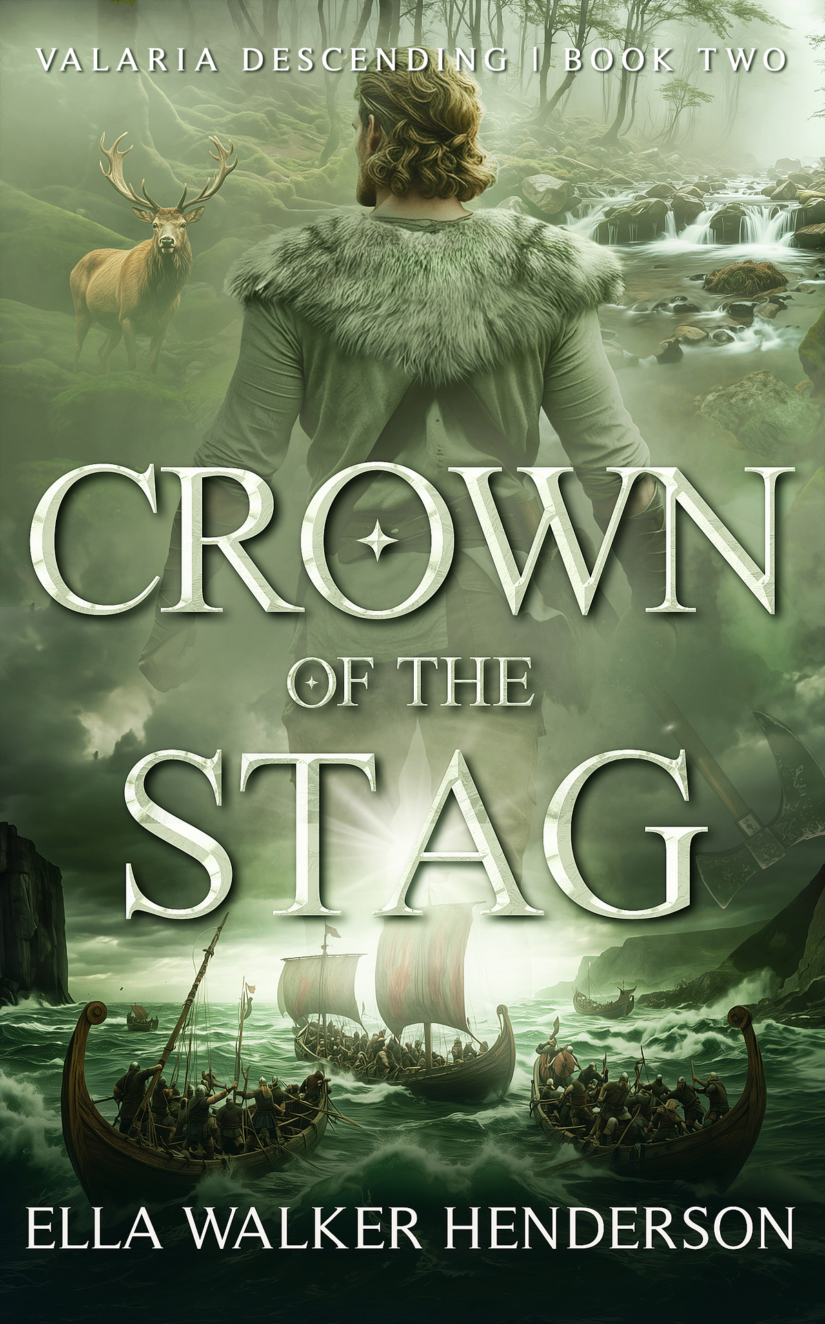 Crown Of The Stag Valaria Descending Book 2 Henderson Ella Walker