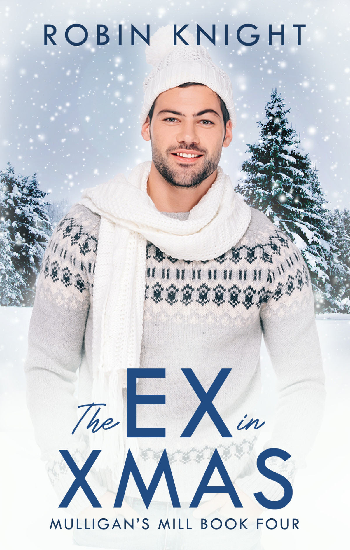 The Ex In Xmas Mulligans Mill Book 4 Robin Knight