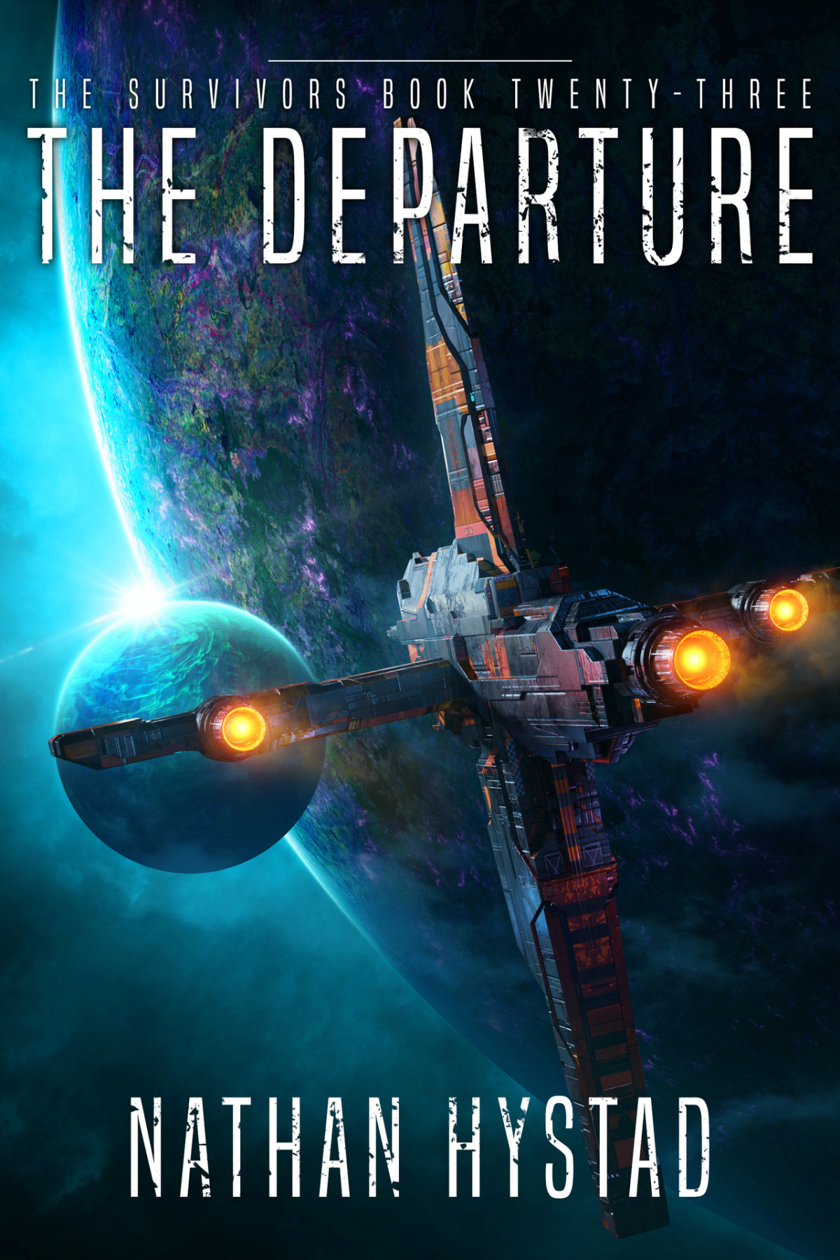 The Departure The Survivors Book Twentythree Nathan Hystad