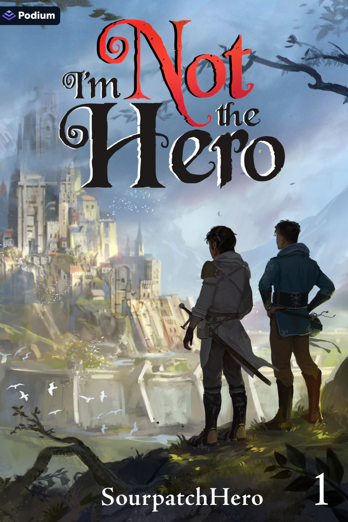 Im Not The Hero An Isekai Litrpg Sourpatchhero