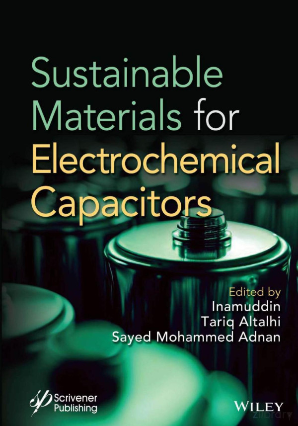 Sustainable Materials For Electrochemcial Capacitors 2023 Inamuddin