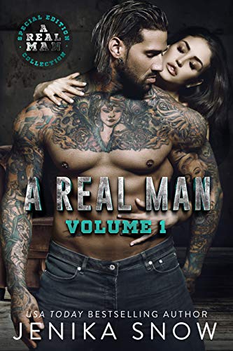 A Real Man Volume One Jenika Snow