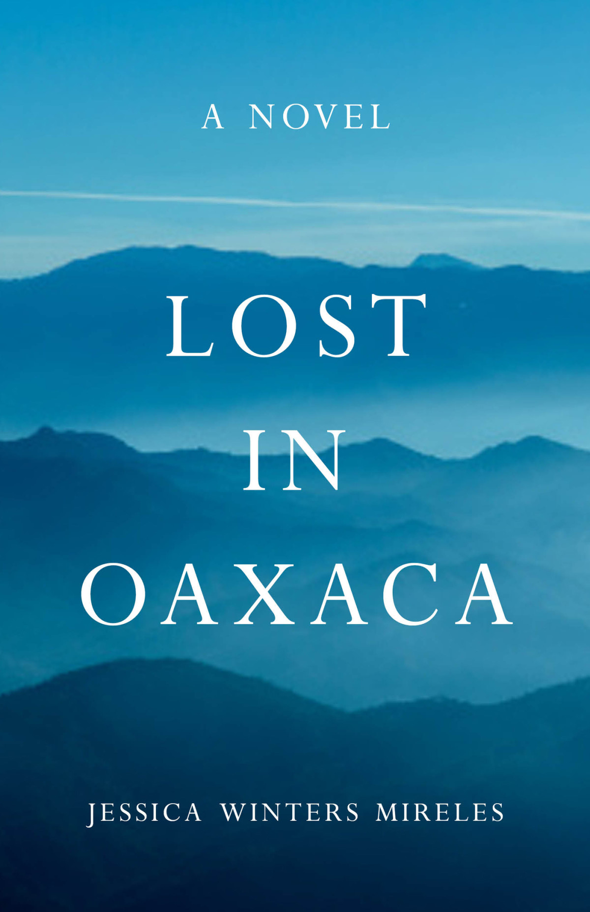 Lost In Oaxaca Jessica Winters Mireles