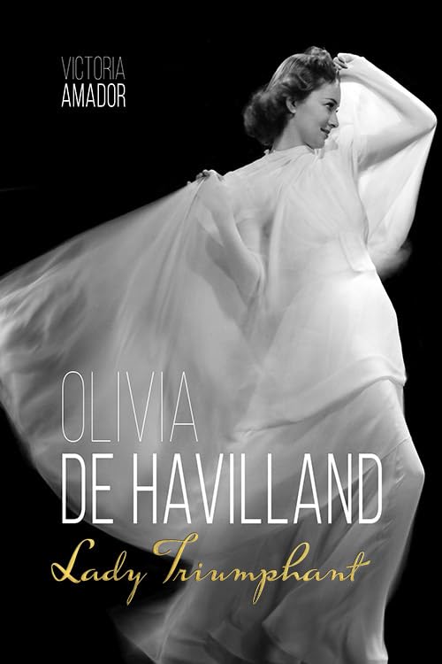 Olivia De Havilland Victoria Amador