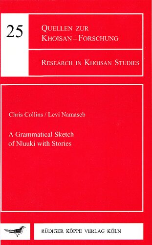 A Grammatical Sketch Of Nuuki With Stories Chris Collins Levi Namaseb