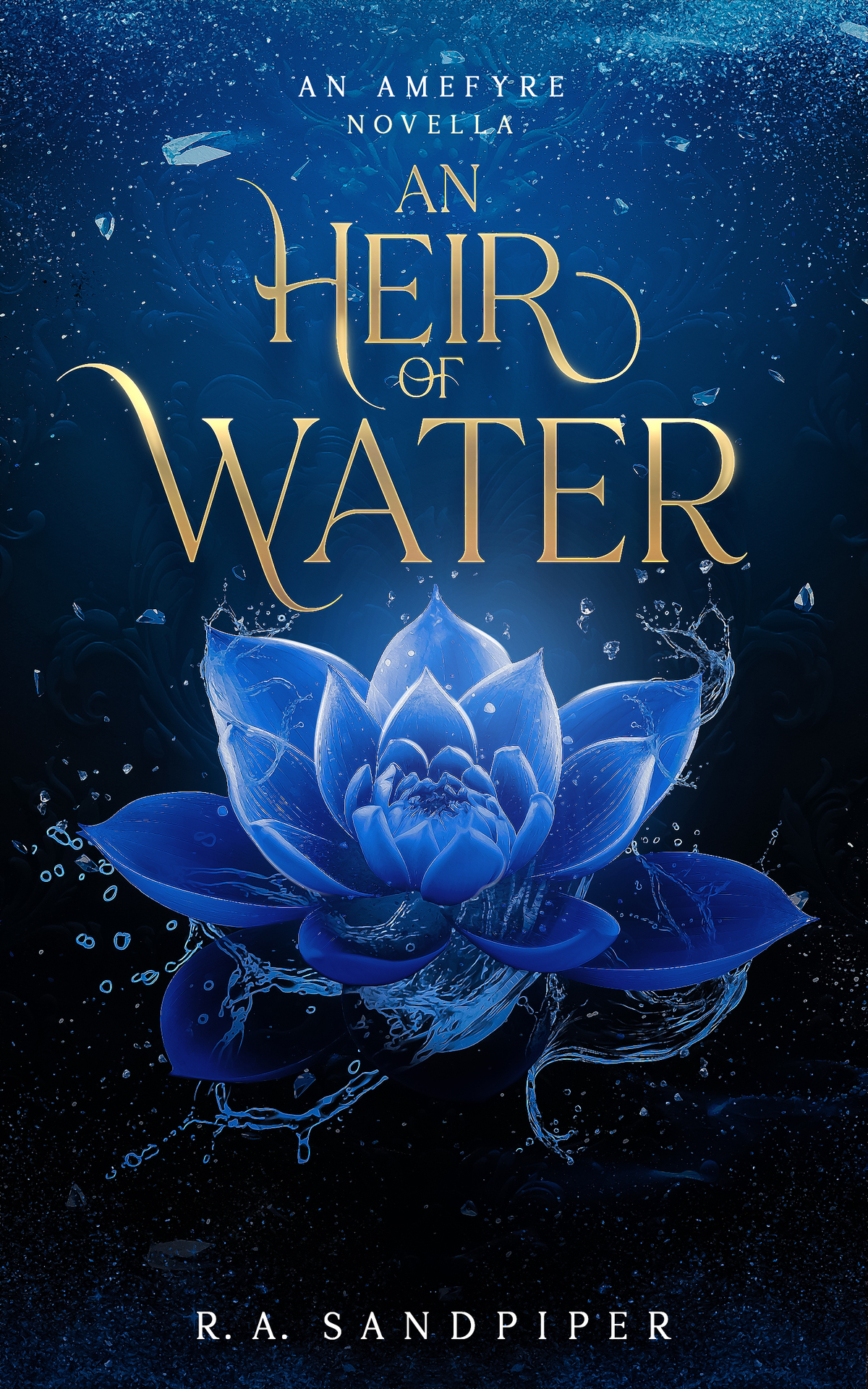 An Heir Of Water A Wintery Sapphic Novella Amefyre Universe R A Sandpiper