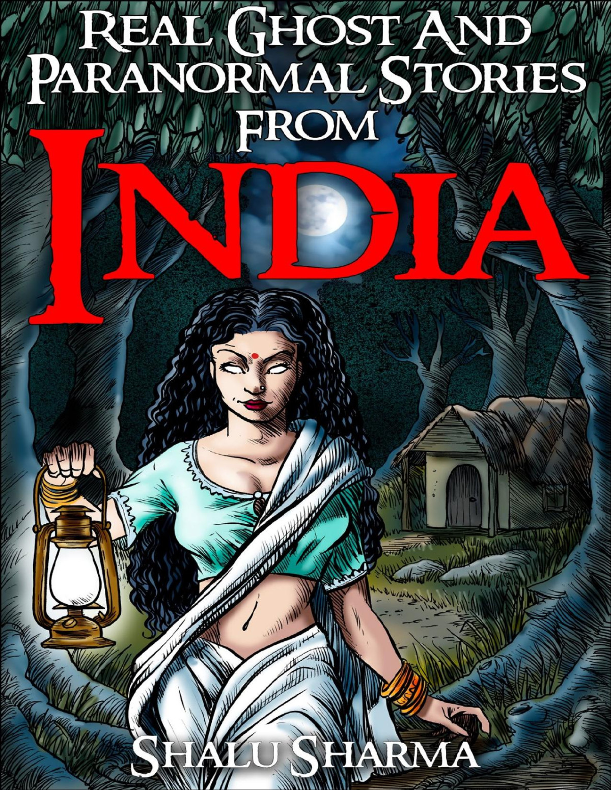 Real Ghost And Paranormal Stories From India Shalu Sharma