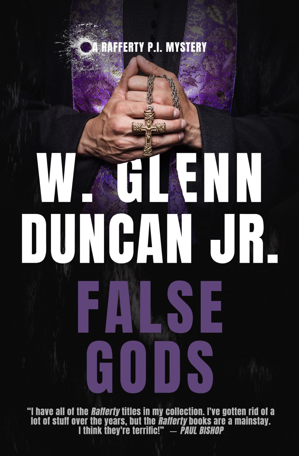 Rafferty 07 False Gods Duncan W Glenn Jr