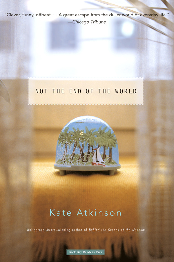 Not The End Of The World Atkinson Kate