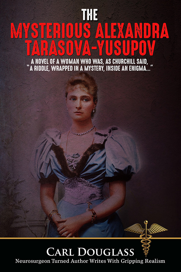 The Mysterious Alexandra Tarasovayusupov Douglass Carl