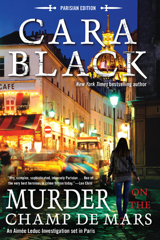 Aimee Leduc 15 Murder On The Champ De Mars Black Cara
