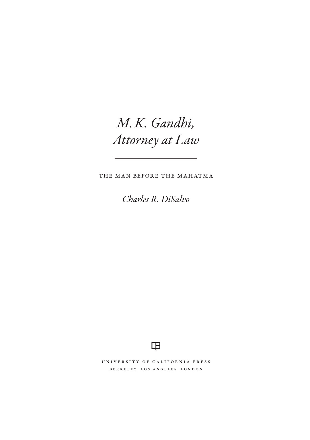 Mk Gandhi Attorney At Law Disalvo Charles R